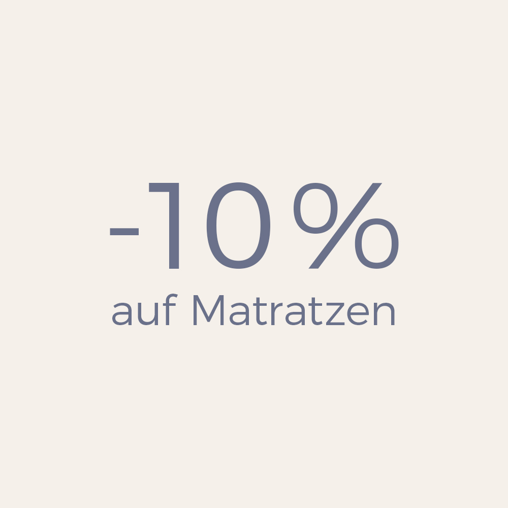 -10 Prozent auf Matratzen