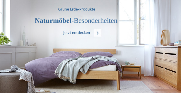 Naturmöbel-Besonderheiten
