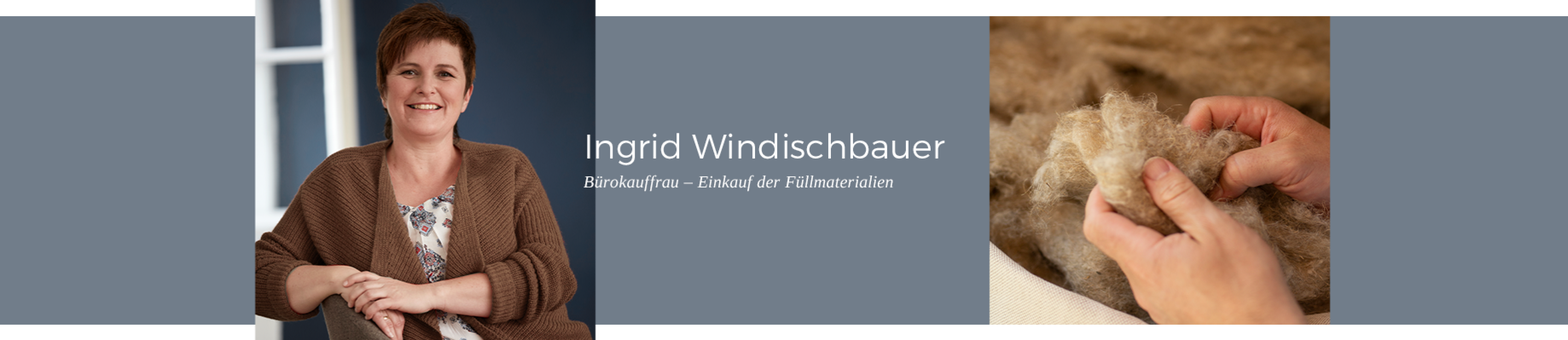 Erfahren Sie mehr über unsere Mitarbeiterin Ingrid Windischbauer, Bürokauffrau - Einkauf der Füllmaterialien