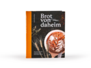 Buch: Brot von daheim, Monika Rosenfellner