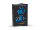 Buch: Das große Buch vom Schlaf, Prof. Dr. med. Matthew Walker