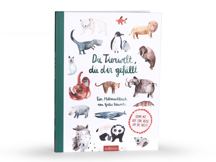 Buch: Die Tierwelt, die dir gefällt, Sarah Neuendorf