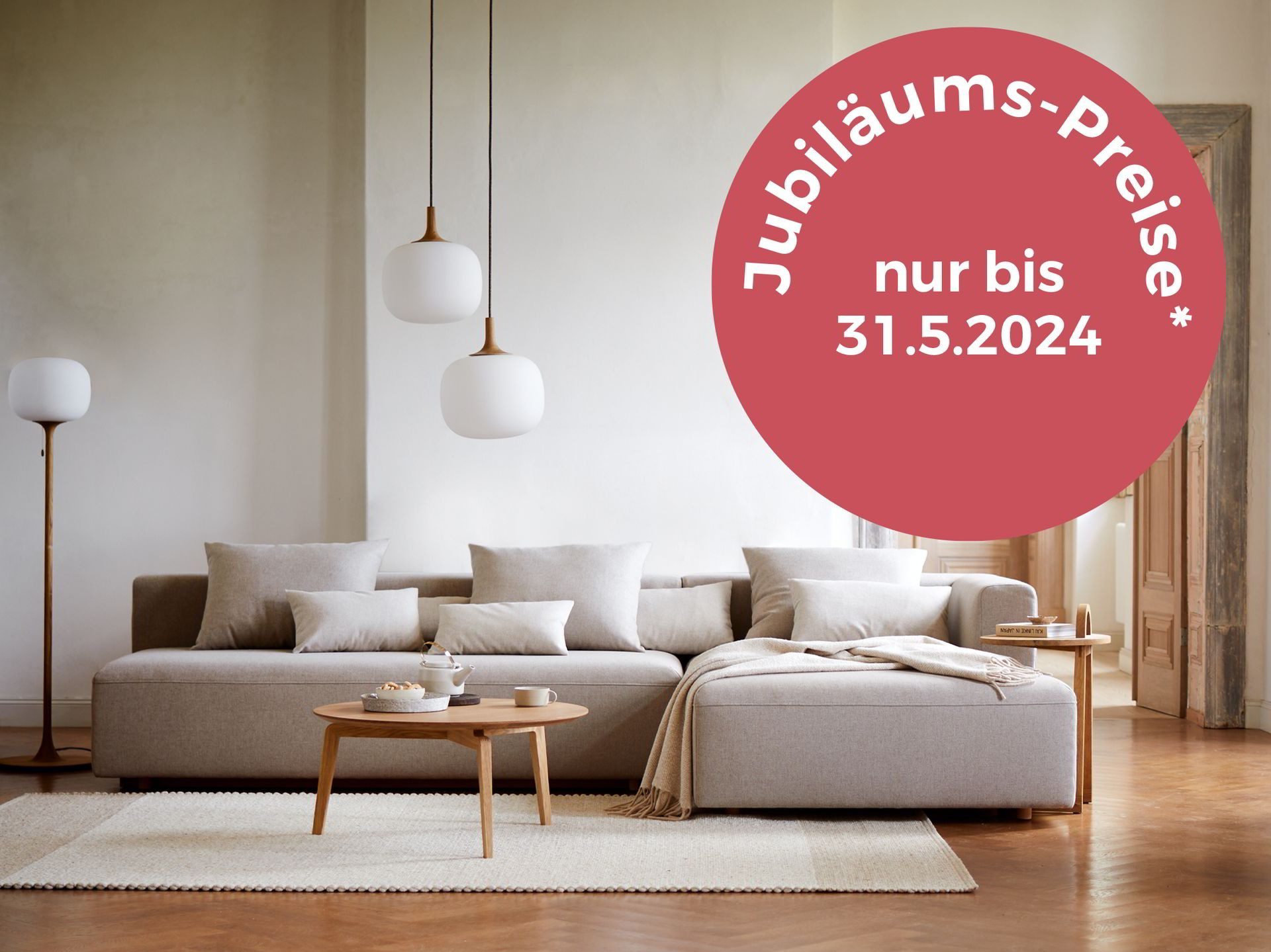 Jubiläumspreise bis 31.5.2024